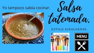 Deliciosa salsa tatemada estilo Sinaloa Delicious Salsa Tatemada Sinaloa style🥫🍅 [upl. by Asiral720]