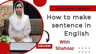 How to make sentenceHow to make sentence in English [upl. by Larkins]