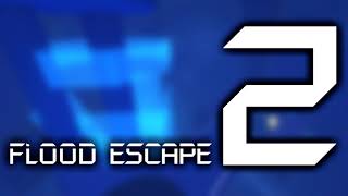 Flood Escape 2 OST  Axiom [upl. by Ludovick]