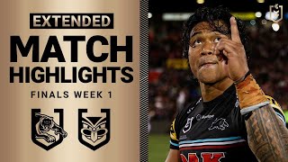 NRL 2023  Penrith Panthers v New Zealand Warriors  Extended Match Highlights Finals Week 1 [upl. by Yclek]