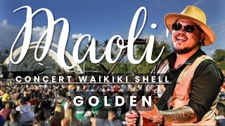 Golden Maoli Concert  Waikiki Shell 2023 [upl. by Blossom]