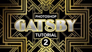 Photoshop Tutorial quotGatsbyquot ArtDeco Poster Effect Part 2 of 3 [upl. by Clovah]