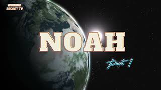 Noah  Noahs Ark full story [upl. by Modestine]