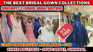 Buy 1 Get 1 Free  Bridal Gown Shop In Chennai  Shree Boutique Sowcarpet  Priya just now fashion [upl. by Diarmid]