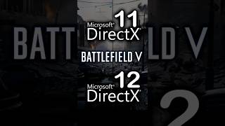 DirectX 11 vs DirectX 12 in Battlefield V [upl. by Naved]