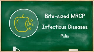 Infectious Diseases  Polio  MRCP Revision [upl. by Jaffe]