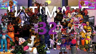 Ultimate Custom Night Part 32 The Road to 5020 VI 4620 [upl. by Fries810]