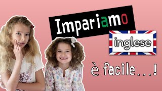 INGLESE PER BAMBINI  01  Impara linglese per bambini e principianti [upl. by Trenna]