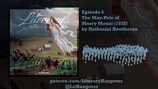 5  The MayPole of Merry Mount by Nathaniel Hawthorne 1832 [upl. by Strep]