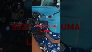 DELL 3521 LA9104P GRAPHICS CHIP BYPASS DIS TO UMA [upl. by Novyaj]