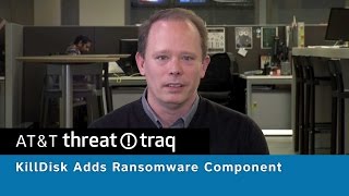 KillDisk adds ransomware component  ATampT ThreatTraq Bits [upl. by Ut]