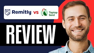 Remitly Vs TapTap Send  Which Is Best In 2024 [upl. by Iclek]