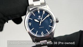 Traska Summiteer 38mm Midnight Blue Preowned [upl. by Refanej]