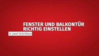 TMP Fenster oder Balkontür einstellen [upl. by Danica]