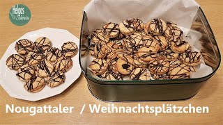 Nougattaler meine Lieblingsplätzchen [upl. by Naed]