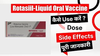 RotasiilLiquid Oral Vaccine Uses in Hindi  Side Effects  Dose [upl. by Massimiliano914]