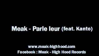 Meak  Parle leur [upl. by Hourigan]