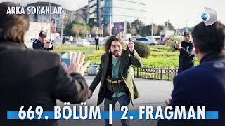 Arka Sokaklar 669 Bölüm 2 Fragmanı kanald [upl. by Annabella]