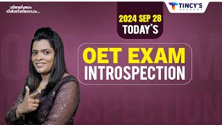 Todays OET Exam Introspection 28SEP2024  TINCYS Academy oet oettips oetexamtopics [upl. by Gertruda]