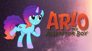 Arlo The Alligator Boy MLP Trailer [upl. by Jolda]