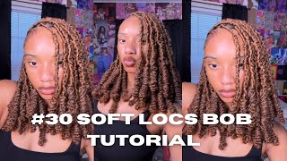 BeginnerFriendly Soft Locs Bob Tutorial StepbyStep in Stunning 30 Color [upl. by Acnoib]