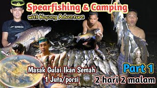 Perburuan ikan SEMAH paling Brutal  Bermalam dan Memasak ikan Mahseer di Kalimantan  part 1 [upl. by Darrow]