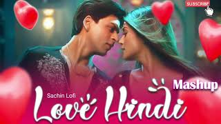 ❤️ Arijit Sing Love Mashup 😍 Heart Touching Songs [upl. by Gavin]