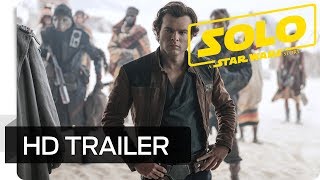 SOLO A Star Wars Story  Offizieller Trailer DeutschGerman  Star Wars DE [upl. by Worden]