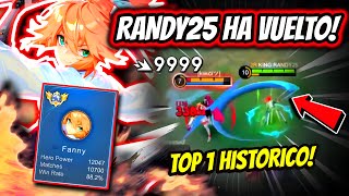 ¡LA MEJOR FANNY DE TODOS LOS TIEMPOS HA VUELTO ¡RANDY25 GAMING HA VUELTO  MLBB [upl. by Nosreve]