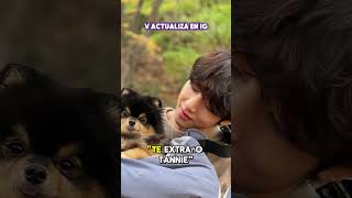 😍 TAE ACTUALIZA EN IG  EXTRAÑA A YEONTAN 💜 bts taehyung tae yeontan viral fyp parati kpop [upl. by Yardna821]