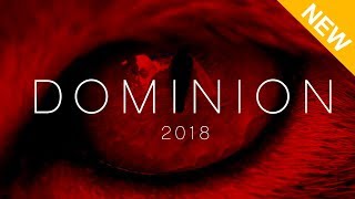 DOMINION  Updated 2018 Trailer Director Interview amp Reactions [upl. by Niabi596]