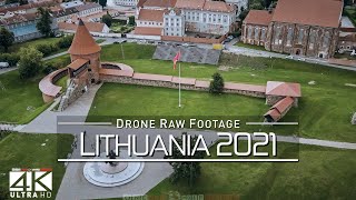 【4K】Drone RAW Footage 🔥 This is LITHUANIA 2021 🔥 Vilnius Kaunas Klaipeda  UltraHD Stock Video [upl. by Calle]