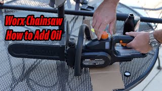 How to Add Oil to Worx Chainsaw [upl. by Laraine]