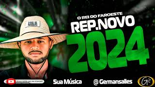 O REI DO FAROESTE CD PROMOCIONAL REP NOVO DE PAREDÃO 2024 [upl. by Anema499]