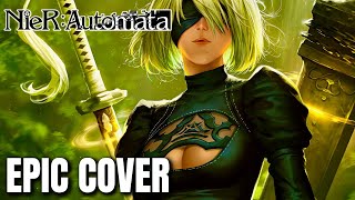 NieR Automata Ver11a OST A BEAUTIFUL SONG Epic Rock Cover [upl. by Ramo]