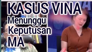 Kasus Vina Tunggu Keputusan MA muhammadikbal9840 [upl. by Hairaza]