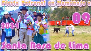 🌹Fiesta Patronal en Homenaje a Santa Rosa de Lima🌹 2024  DVD 09 [upl. by Appleton]