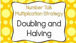 Doubling and Halving Multiplication Strategy [upl. by Ambros]