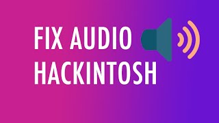 FIX AUDIO DI HACKINTOSH [upl. by Pompea379]