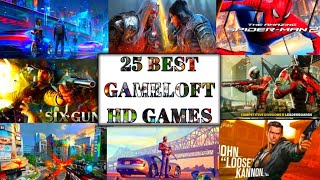 Unlock the Secrets 25 Best Gameloft Games Full HD Revealed 2024  Best Gameloft Games [upl. by Juditha407]