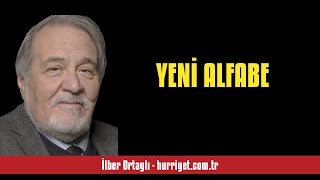 İLBER ORTAYLI YENİ ALFABE  SESLİ KÖŞE YAZISI [upl. by Nealson267]