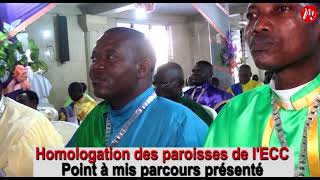 POINT DES DOSSIERS DHOMOLOGATION DES PAROISSES DE LECC [upl. by Read]