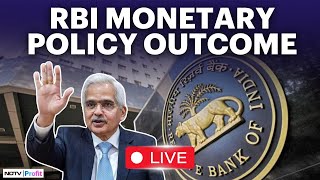 RBI Monetary Policy LIVE  Shaktikanta Das LIVE  RBI MPC Meeting Outcome LIVE  RBI Live News [upl. by Gwenore]