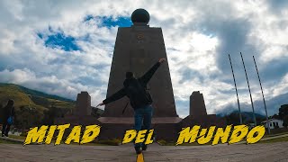 CONOCÍ la MITAD DEL MUNDO  ECUADOR [upl. by Cecelia]