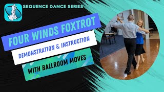 Four Winds Foxtrot Sequence Dance [upl. by Enilarak]