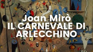 Joan Mirò  Il Carnevale di Arlecchino [upl. by Maurine]