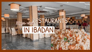 7 MustVisit PLACESRESTAURANTS IN IBADAN OYO STATE 2022 😳  NIGERIA food vlog review [upl. by Ecinev]