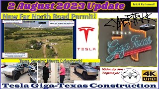 West Construction S Wall Removal New Far N Road Permit 2 August 2023 Giga Texas Update 0735AM [upl. by Lizzy133]