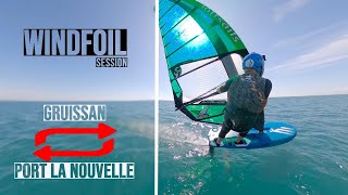 SESSION WINDFOIL  GRUISSAN  PORT LA NOUVELLE [upl. by Eidur]