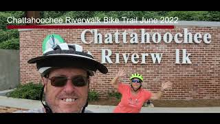 Chattahoochee RiverWalk Bike Trail June 2022 [upl. by Tik]